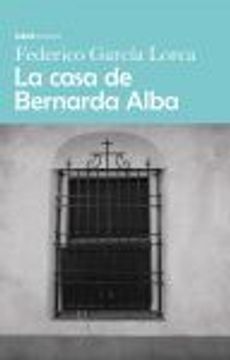 portada La Casa de Bernarda Alba de Federico García Lorca(Bubok Publishing, S. Lo )