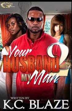 portada Your Husband My Man 2 (en Inglés)