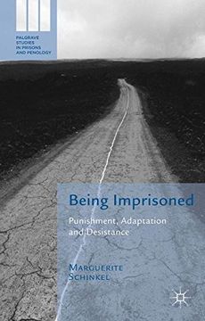 portada Being Imprisoned (Palgrave Studies in Prisons and Penology)