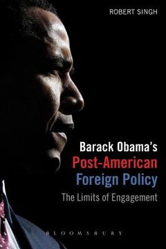 portada barack obama`s post-american foreign policy
