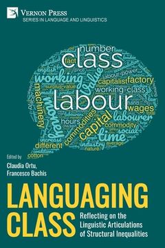 portada Languaging Class: Reflecting on the Linguistic Articulations of Structural Inequalities (en Inglés)