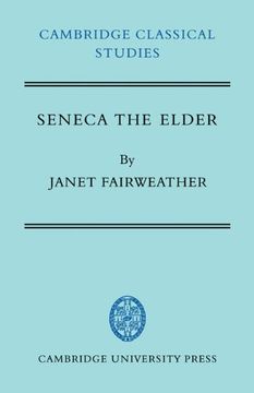 portada Seneca the Elder Hardback (Cambridge Classical Studies) (en Inglés)