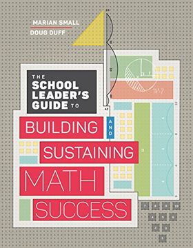 portada The School Leader's Guide to Building and Sustaining Math Success (en Inglés)