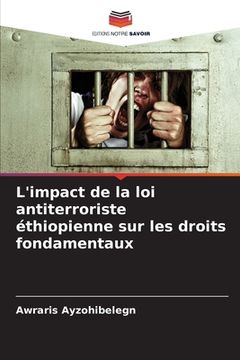 portada L'impact de la loi antiterroriste éthiopienne sur les droits fondamentaux (en Francés)