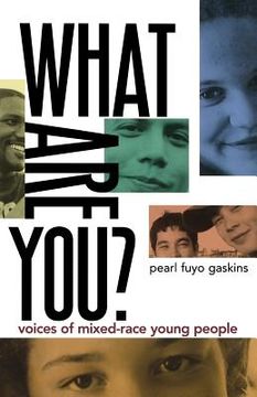 portada what are you?: voices of mixed-race young people (en Inglés)