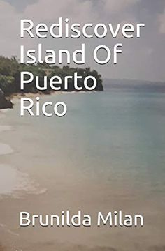 portada Rediscover Island of Puerto Rico (en Inglés)