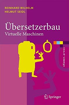 portada Übersetzerbau: Virtuelle Maschinen (Examen. Press) (in German)