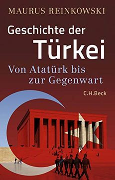 portada Geschichte der Türkei: Von Atatürk bis zur Gegenwart (en Alemán)