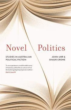 portada Novel Politics: Studies in Australian Political Fiction (in English)