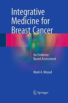 portada Integrative Medicine for Breast Cancer: An Evidence-Based Assessment (en Inglés)