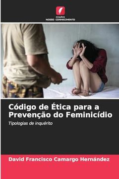portada Código de Ética Para a Prevenção do Feminicídio (en Portugués)