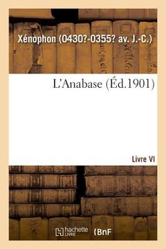 portada L'Anabase. Livre VI (en Francés)