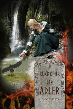 portada Rückkehr der Adler: Zeitreise-Roman ins alte Germanien (en Alemán)