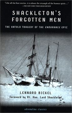 shackleton´s forgotten men,the untold tragedy of the endurance epic (en Inglés)