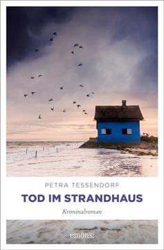 portada Tod im Strandhaus de Petra Tessendorf(Emons Verlag) (en Alemán)