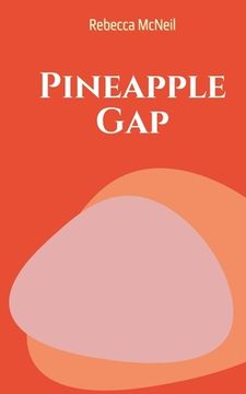 portada Pineapple Gap (en Inglés)