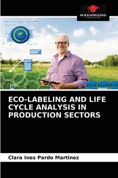 portada Eco-Labeling and Life Cycle Analysis in Production Sectors