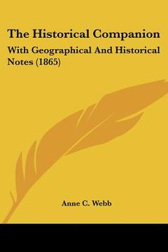 portada the historical companion: with geographical and historical notes (1865)