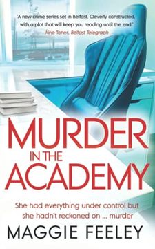 portada Murder in the Academy: A Chilling Murder Mystery set in Belfast: 1 (Alice fox Murder Mysteries) 