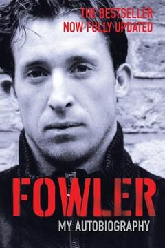 portada Fowler: My Autobiography (en Inglés)