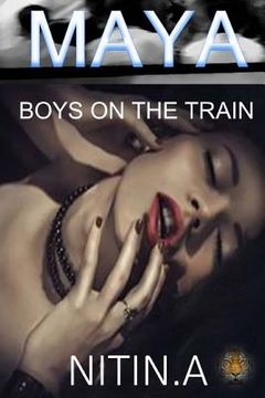 portada Maya: Boys on the Train (en Inglés)