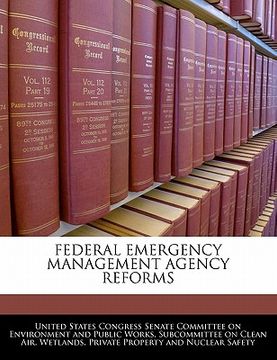 portada federal emergency management agency reforms (en Inglés)