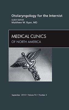 portada Otolaryngology for the Internist, an Issue of Medical Clinics of North America: Volume 94-5 (in English)