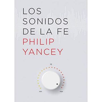 portada Los Sonidos de la fe - Philip Yancey