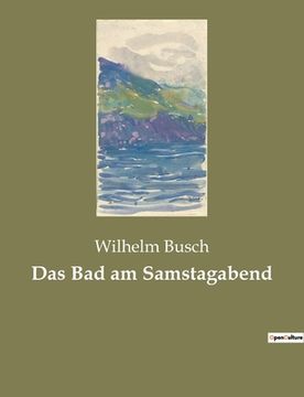 portada Das Bad am Samstagabend (in German)