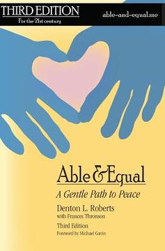 portada Able & Equal: A Gentle Path to Peace (en Inglés)