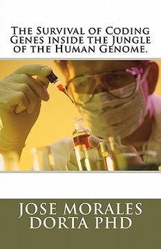 portada the survival of coding genes inside the jungle of the human genome.