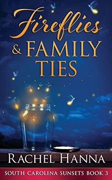 portada Fireflies & Family Ties (en Inglés)