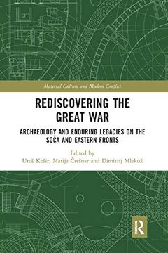 portada Rediscovering the Great war (Material Culture and Modern Conflict) 