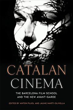 portada Catalan Cinema: The Barcelona Film School and the New Avant-Garde