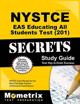 portada Nystce eas Educating all Students Test (201) Secrets Study Guide: Nystce Exam Review for the new York State Teacher Certification Examinations (en Inglés)