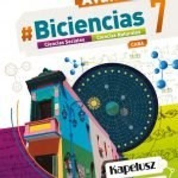 portada Biciencias 7 Kapelusz Avanza Caba (in Spanish)