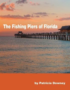 portada The Fishing Piers of Florida