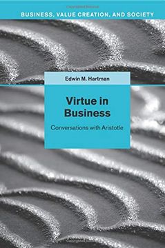 portada Virtue in Business (Business, Value Creation, and Society) (en Inglés)