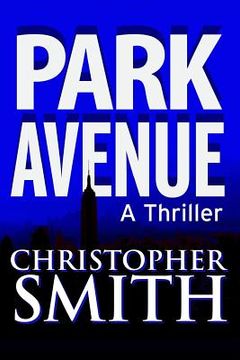 portada Park Avenue: Book Six in the Fifth Avenue Series (en Inglés)