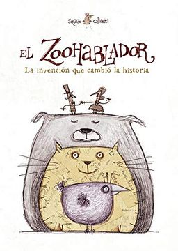 portada El Zoohablador: La Invención que Cambió el Mundo (Picarona) (in Spanish)