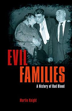 portada Evil Families: A History of Bad Blood (en Inglés)