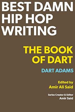 portada Best Damn hip hop Writing: The Book of Dart 