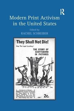 portada Modern Print Activism in the United States. Edited by Rachel Schreiber