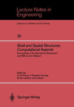 portada shell and spatial structures: computational aspects: proceedings of the international symposium july 1986, leuven, belgium (en Inglés)