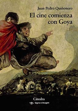 portada El Cine Comienza con Goya (in Spanish)