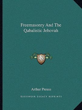 portada freemasonry and the qabalistic jehovah (en Inglés)