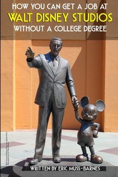 portada How You Can Get a Job at Walt Disney Studios Without a College Degree