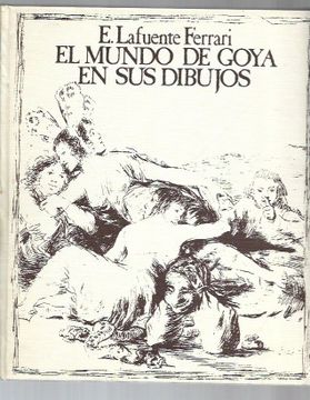 portada Mundo de Goya en sus Dibujos el