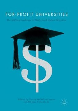 portada For-Profit Universities: The Shifting Landscape of Marketized Higher Education (in English)