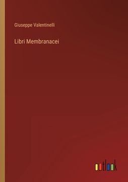 portada Libri Membranacei (en Italiano)